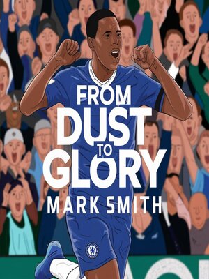 cover image of From Dust to Glory